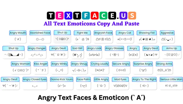 Angry Text Faces & Emoticon (` A´)