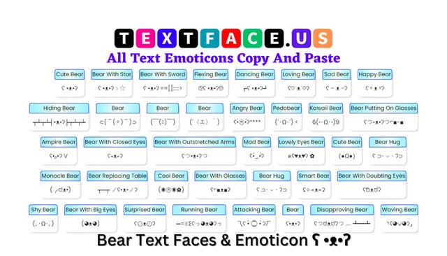 Bear Text Faces & Emoticon ʕ •ᴥ•ʔ