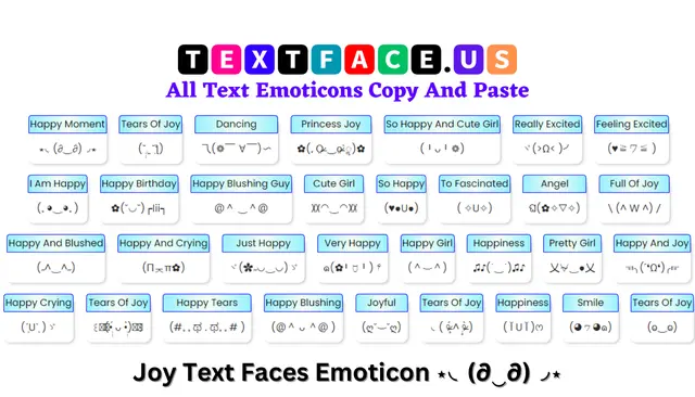 Joy Text Faces Emoticon ⋆◟(∂‿∂)◞⋆